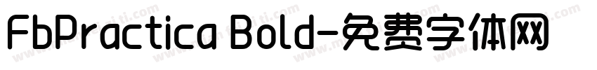 FbPractica Bold字体转换